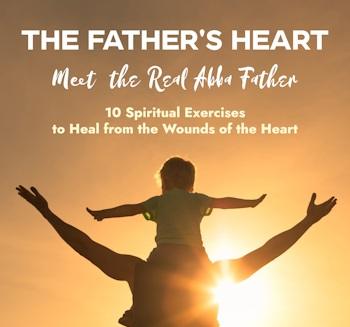 The Father's Heart
